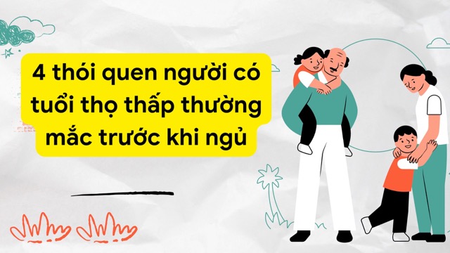 4 thói quen không tốt, người có tuổi thọ thấp thường mắc trước khi đi ngủ. Ảnh ghép: HƯƠNG SƠN 