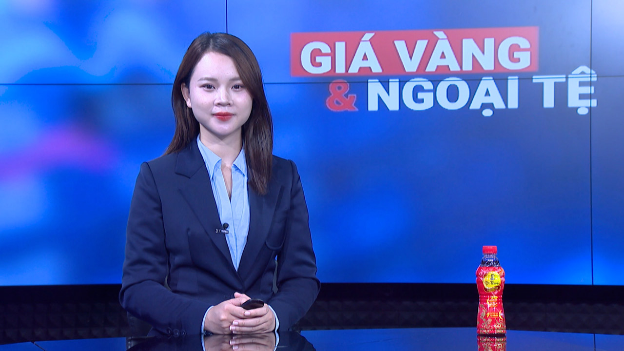 Giá vàng và ngoại tệ