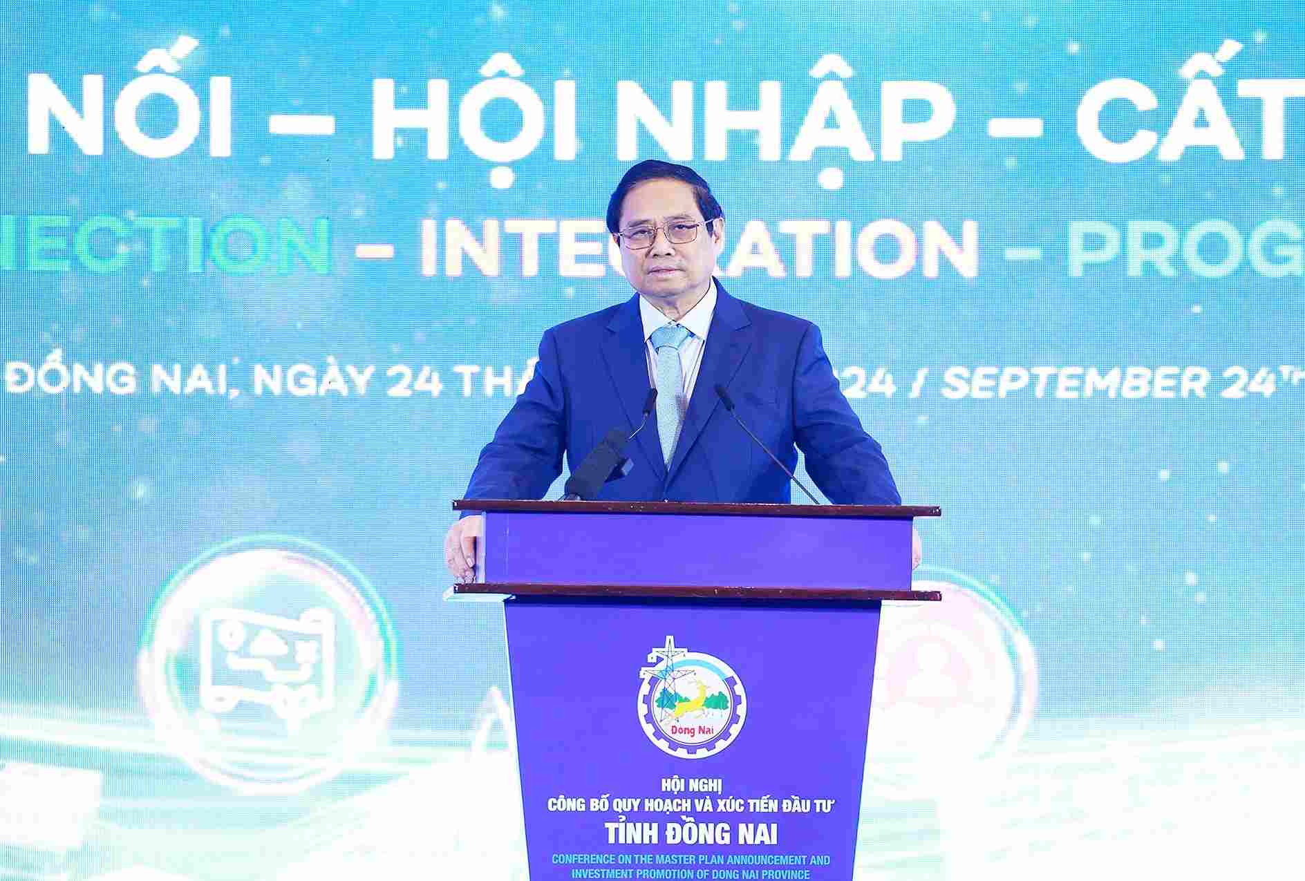 Ủy viên Bộ Chính trị, Thủ tướng Chính phủ Phạm Minh Chính phát biểu chỉ đạo tại Hội nghị Công bố quy hoạch thời kỳ 2021-2030, tầm nhìn đến năm 2050 và xúc tiến đầu tư, tỉnh Đồng Nai. Ảnh: TTXVN