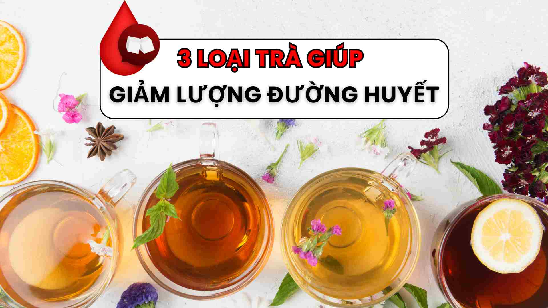 3 types of tea help reduce blood sugar effectively. Graphics: Tran Huong
