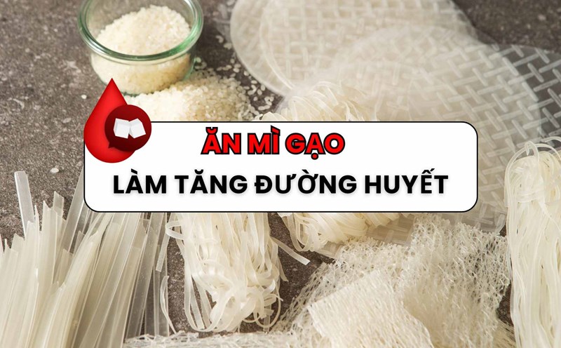Rice noodles can negatively affect blood sugar levels if you eat too much. Graphics: Minh Quan