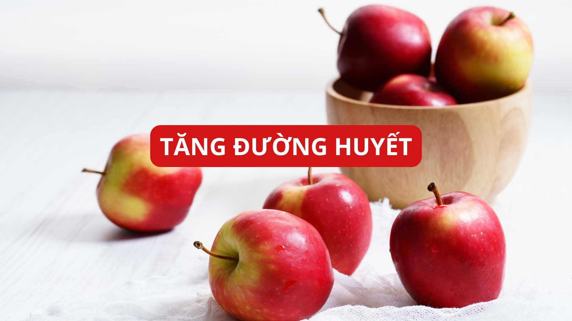 Táo có làm tăng lượng đường huyết không?