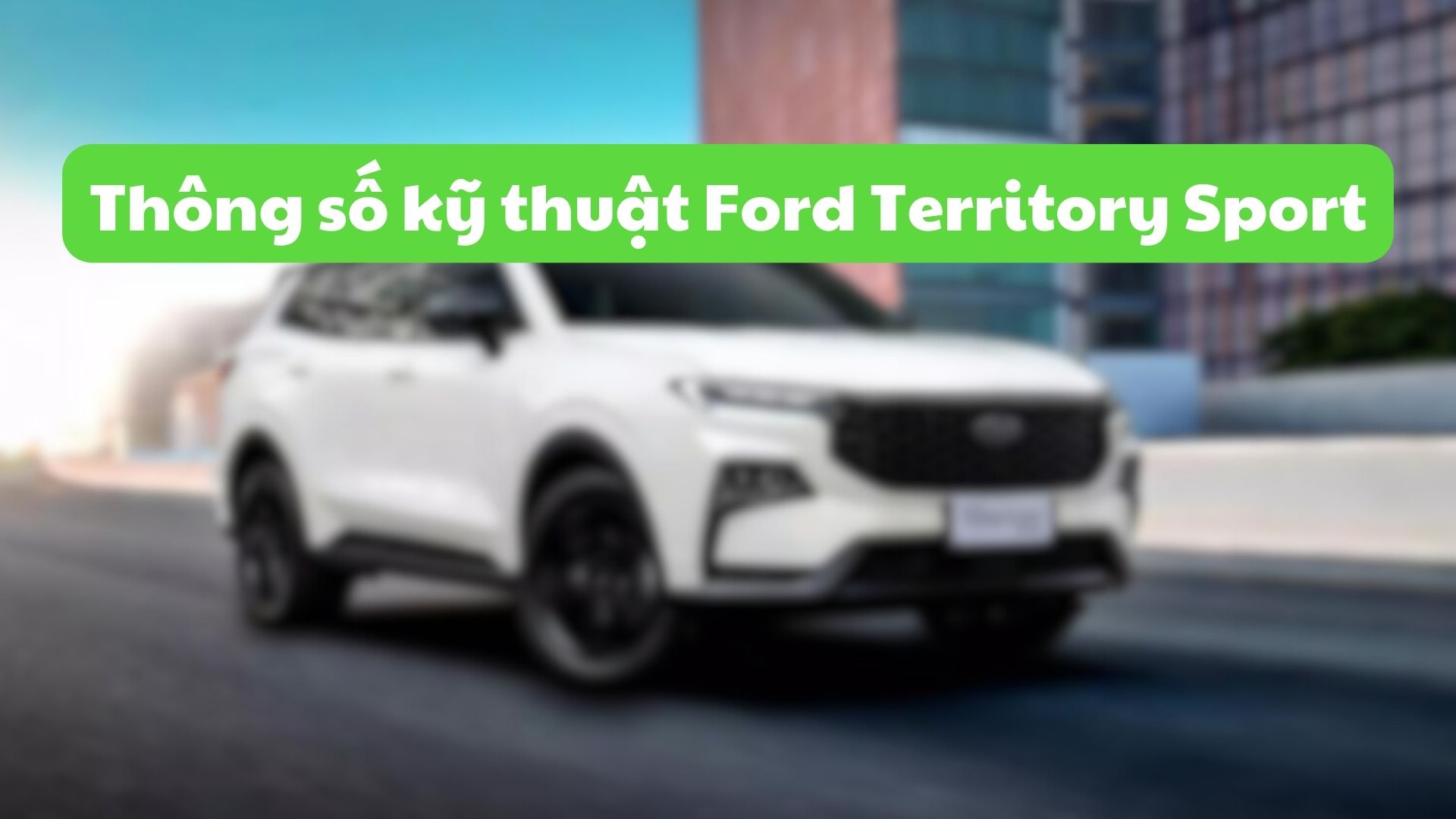 Ford Territory Sport specifications. Graphics: Dinh Dinh