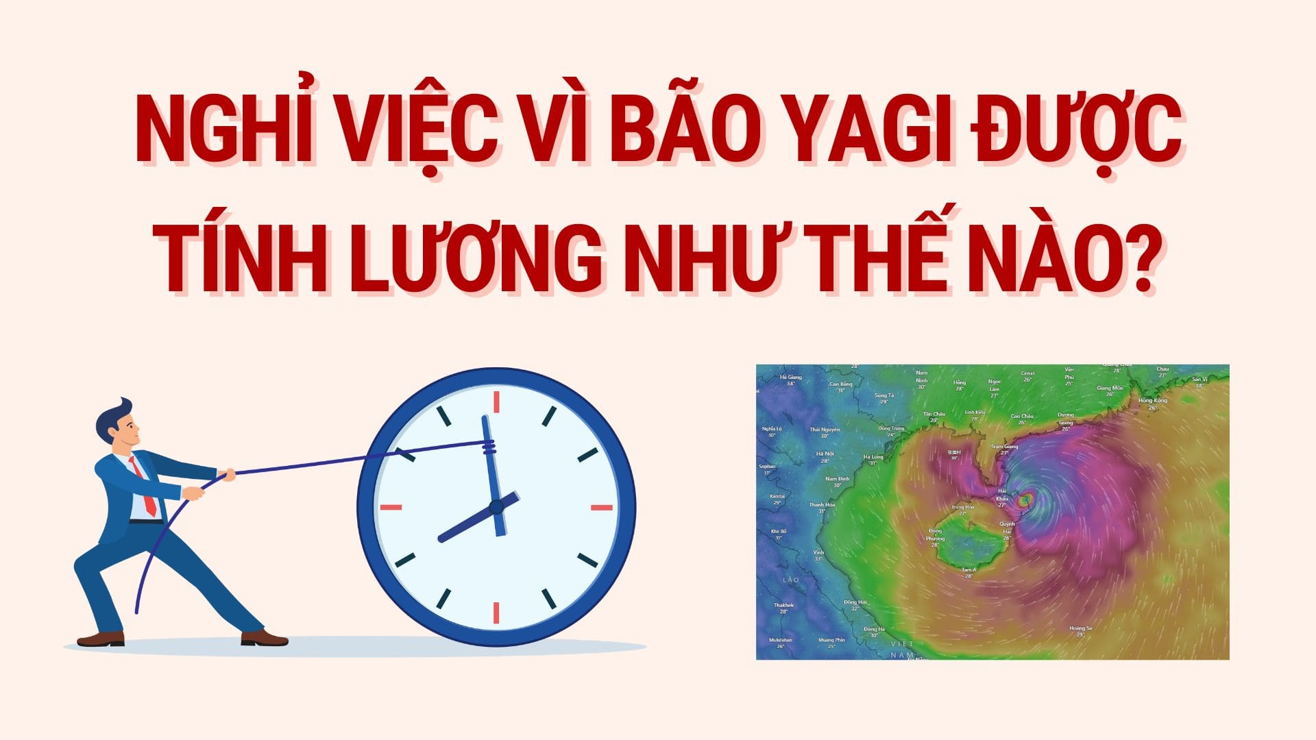 Tiền lương khi nghỉ việc vì bão Yagi được tính như thế nào? Đồ họa: Hoàng Lê