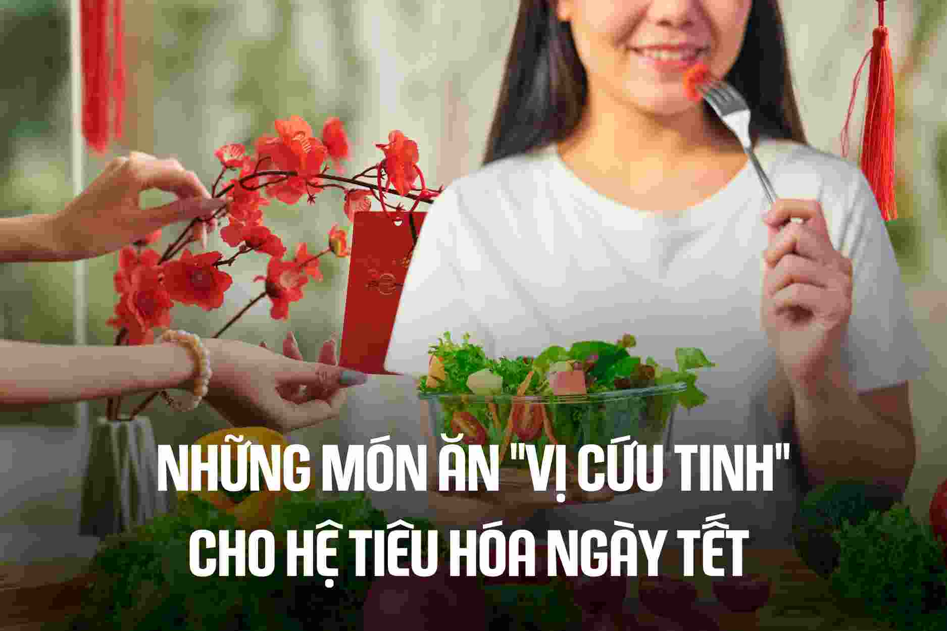 Foods that are "saviors" for the digestive system during Tet