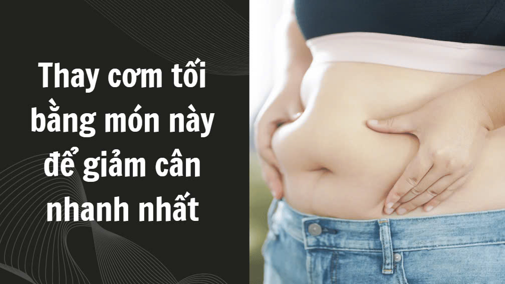 Replace dinner with this dish to lose weight fastest