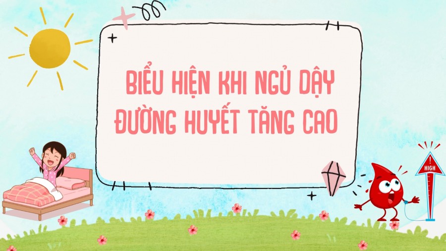 Symptoms of high blood sugar when waking up