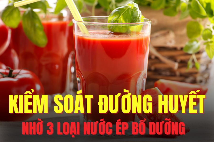 3 types of juices that effectively support blood sugar control. Graphics: Hoai Lan