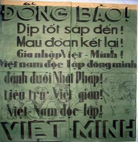 Khau hieu cua Viet Minh keu goi dong bao gia nhap Viet Minh va doan ket danh duoi Nhat - Phap. Anh tu lieu