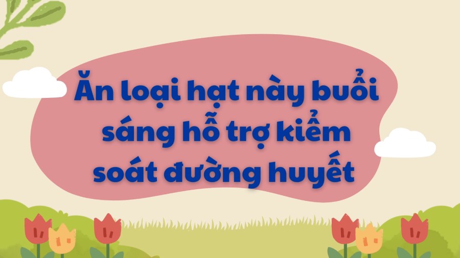 Eating this type of seed in the morning helps control blood sugar