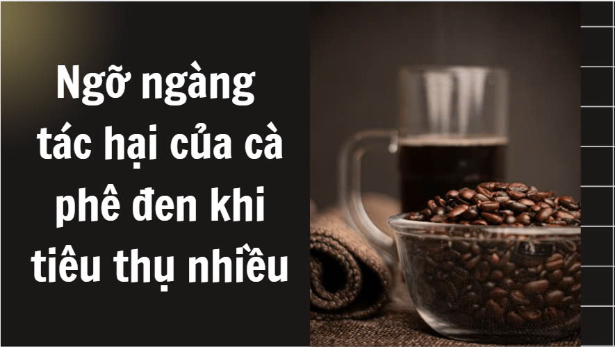 Surprising harmful effects of black coffee when consumed in large amounts