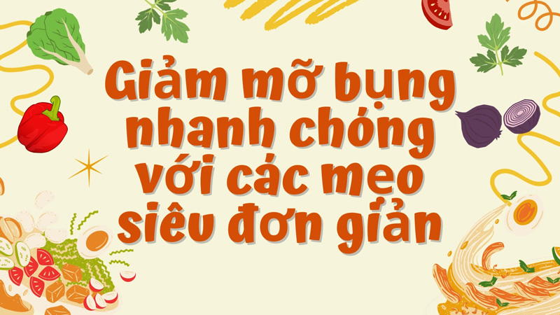 Lose belly fat fast with super simple tips