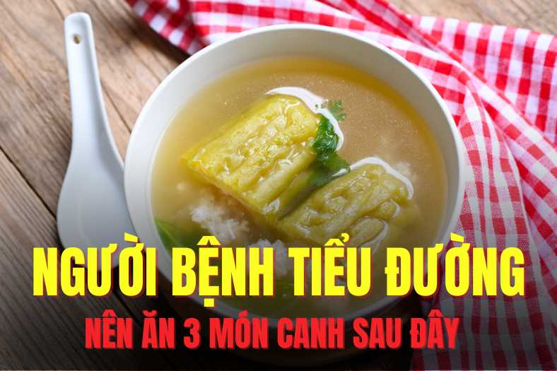 3 delicious soups good for diabetics. Graphics: Hai Ly