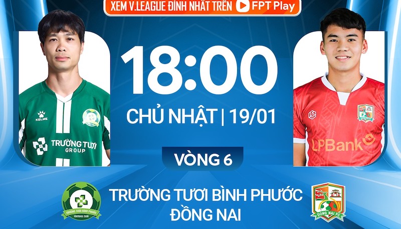Binh Phuoc faces Dong Nai in round 6 of the National First Division. Photo: FPT Play