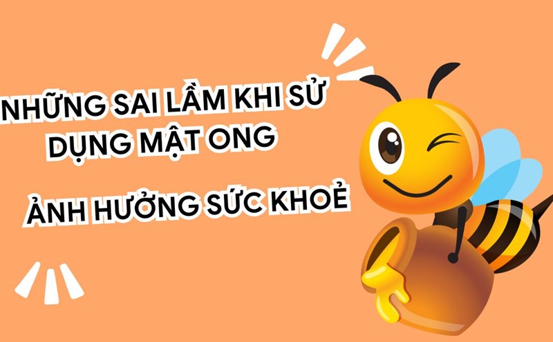 Honey can contain botulinum, a bacteria that causes poisoning, so it should not be used by children under 1 year old. Photo collage: HUONG SON