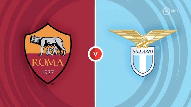 Nhận định bóng đá trận AS Roma - Lazio tại Serie A