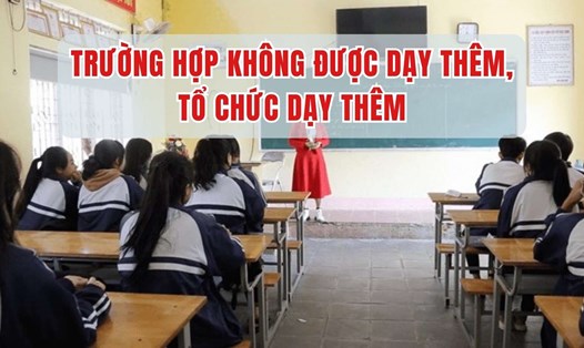 Quy định mới về trường hợp không được dạy thêm.