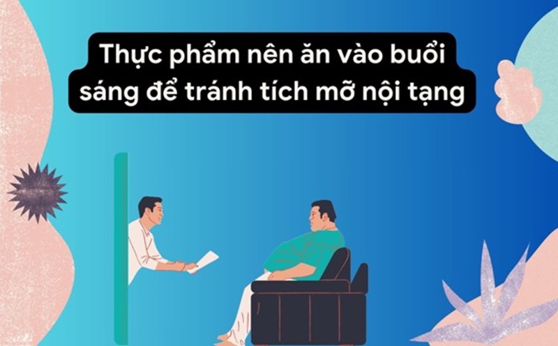 Eating breakfast properly helps control visceral fat effectively. Graphic photo: Huong Son
