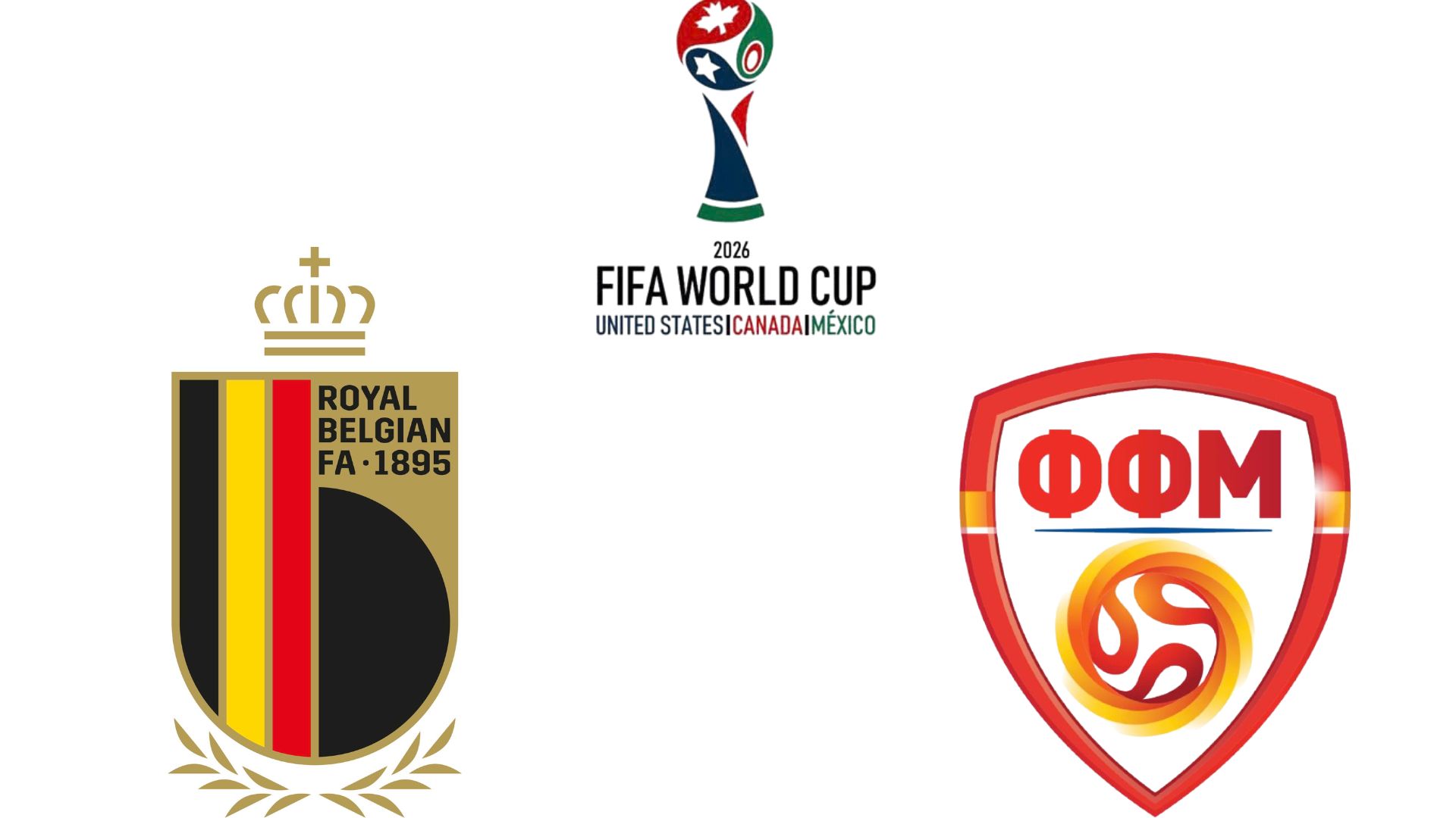 ベルギーが2026年ワールドカップ予選で北マケドニアと対戦。グラフィック:ヴァン・アン