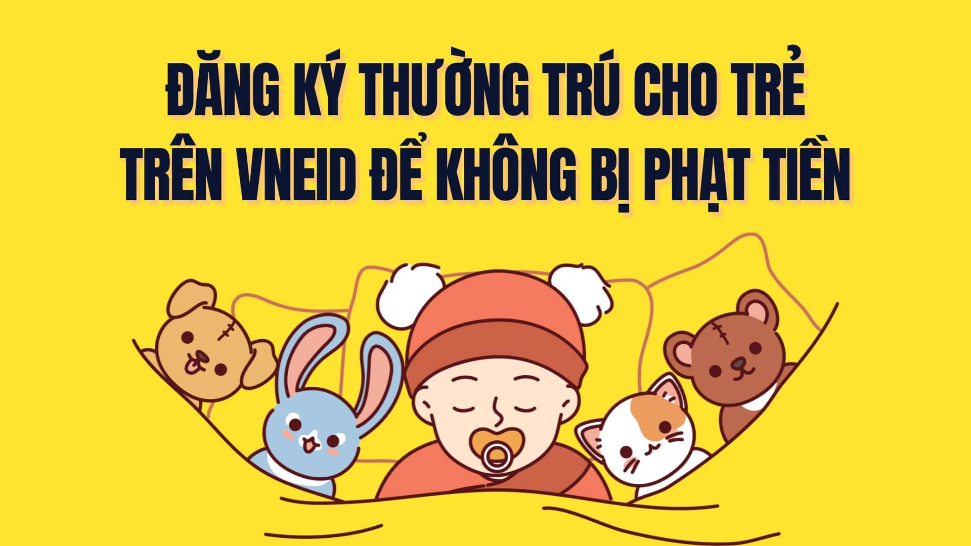 Steps to register permanent residence for children on VNeID to avoid being fined from 500,000 to 1 million VND. Graphics: Tra My