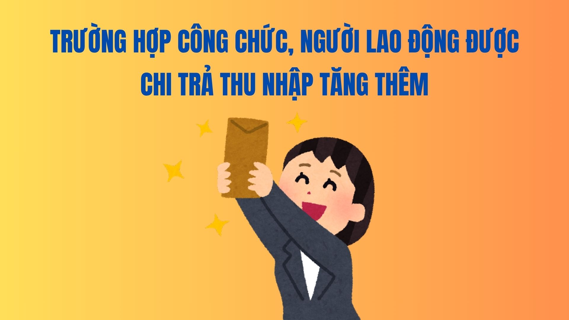 In case civil servants and employees are paid additional income