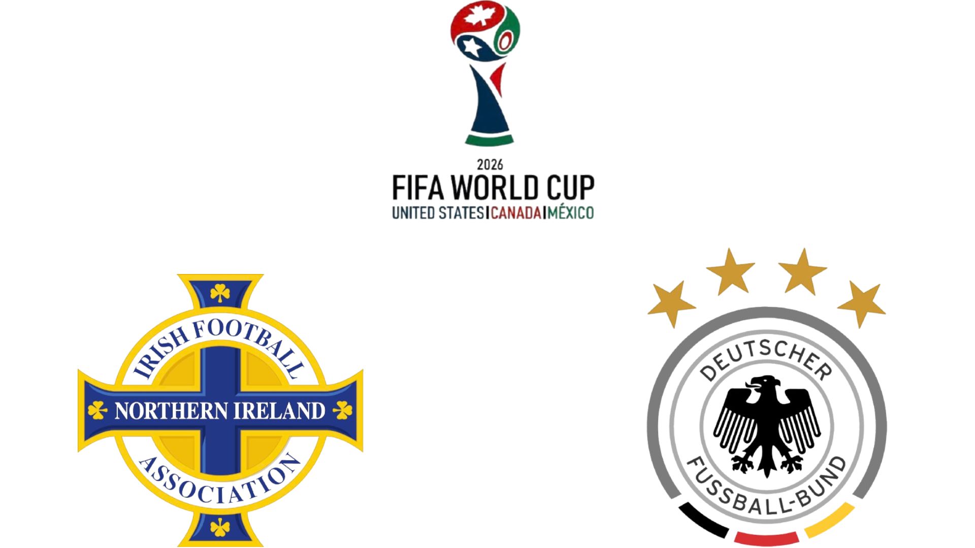 북아일랜드 2026 월드컵 예선에서 독일과 맞대결. 그래픽: Van An