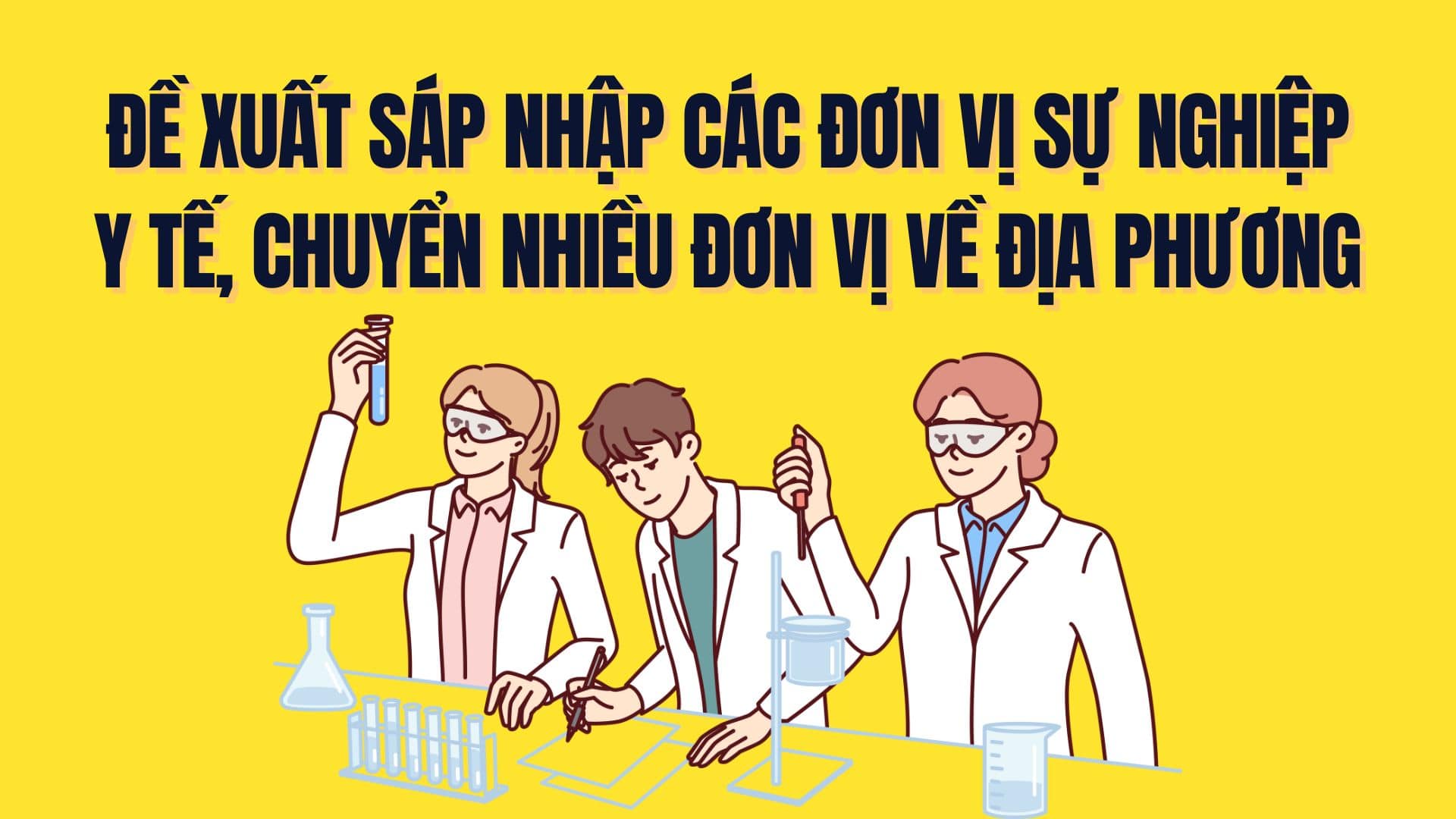 Proposal to merge health service units, transfer many units to localities. Graphics: Tra My