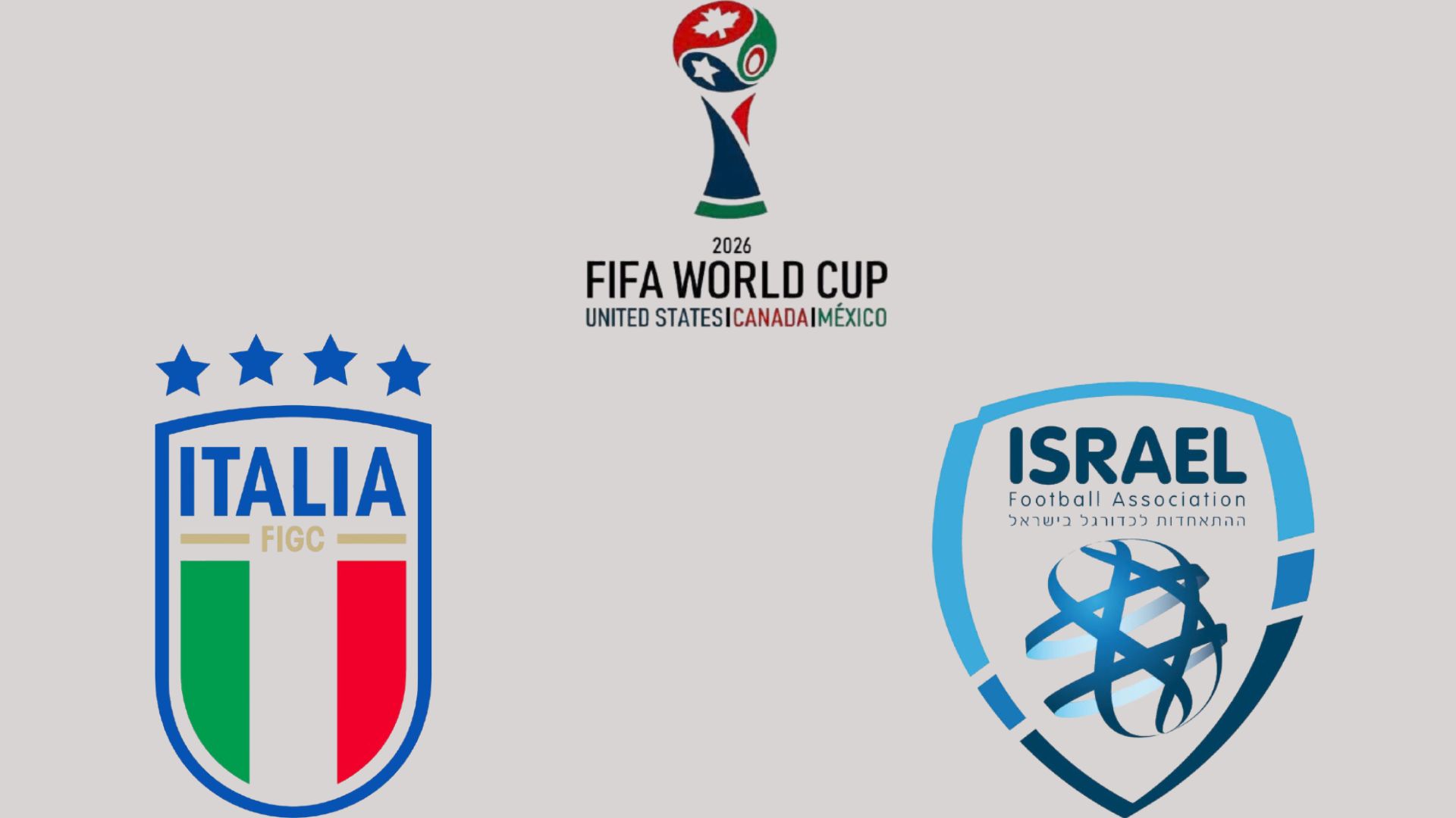 이탈리아 2026 월드컵 예선에서 이스라엘과 맞대결. 그래픽: 반 안