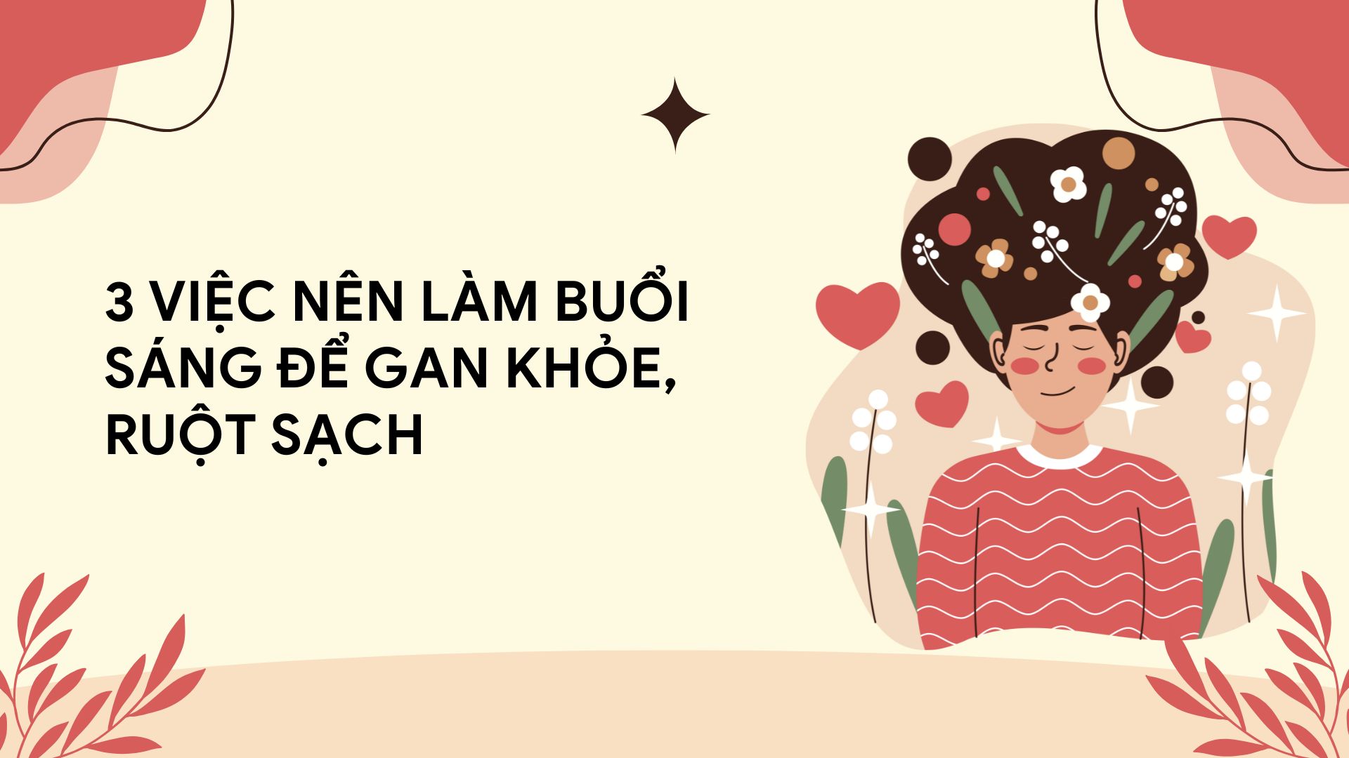 Drinking a glass of warm water helps keep the liver healthy and the intestines clean. Graphic photo: Huong Son