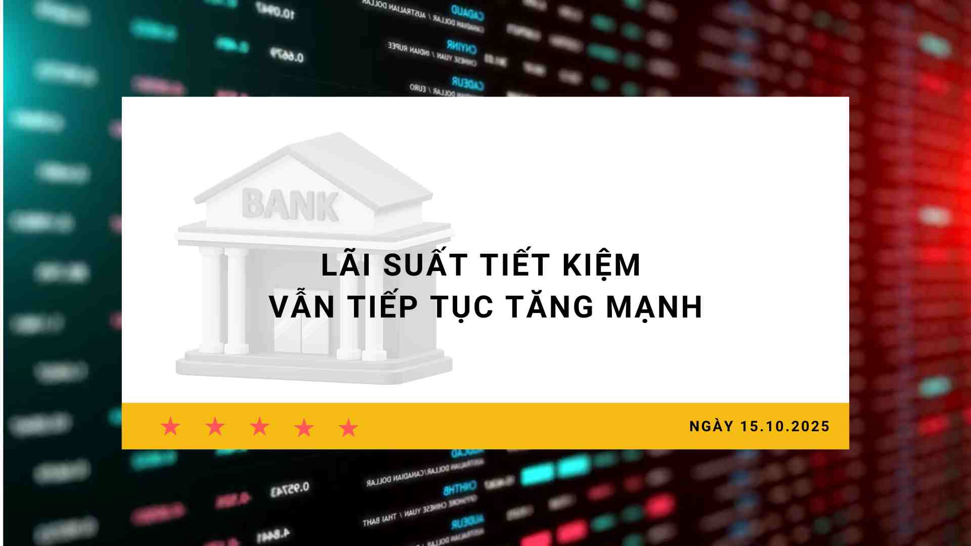 Interest rate 15.10: Savings interest rates continue to increase sharply