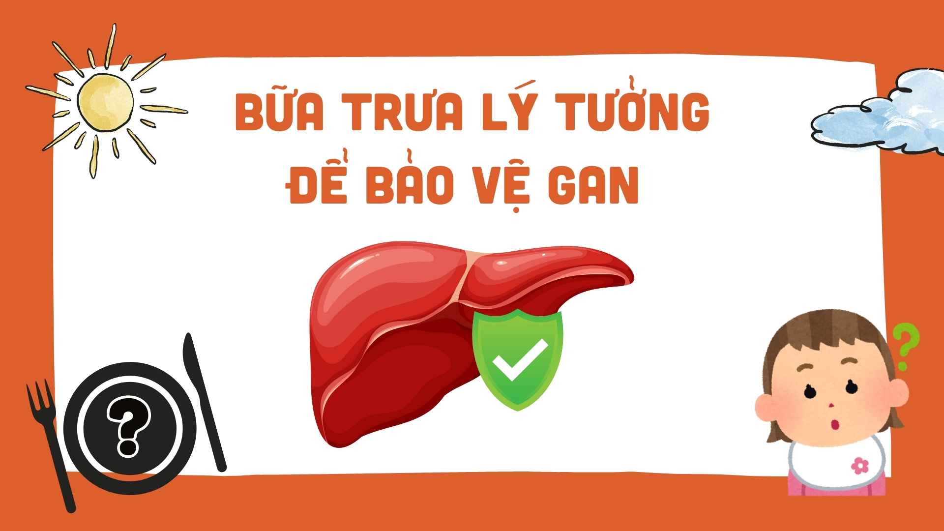 Ideal lunch to protect the liver