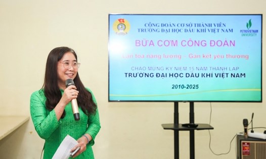 Bà Ngô Thu Kiều – Chủ tịch Công đoàn PVU cho biết  Bữa cơm Công đoàn  là cầu nối sẻ chia, tạo sự gắn kết vững trong tập thể PVU. Ảnh: CĐP