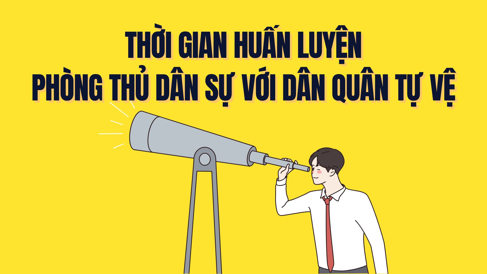 Time for civil defense training with militia and self-defense forces. Graphics: Tra My