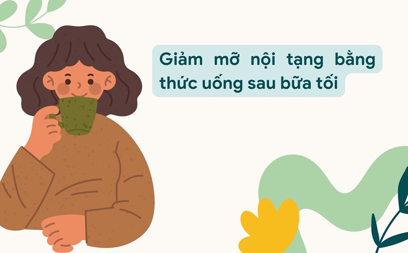 Drinking green tea properly helps reduce visceral fat effectively. Graphic photo: Huong Son