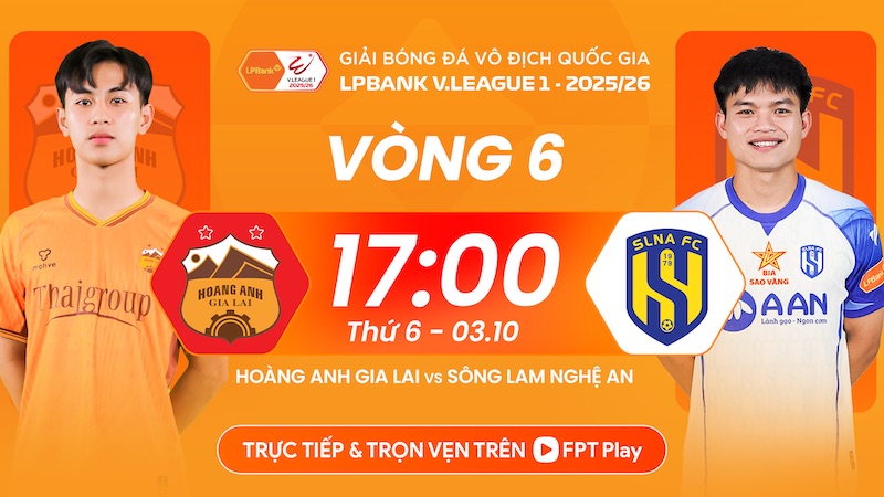Hoang Anh Gia Lai will face Song Lam Nghe An in round 6 of LPBank V.League 2025-2026. Photo: FPT Play