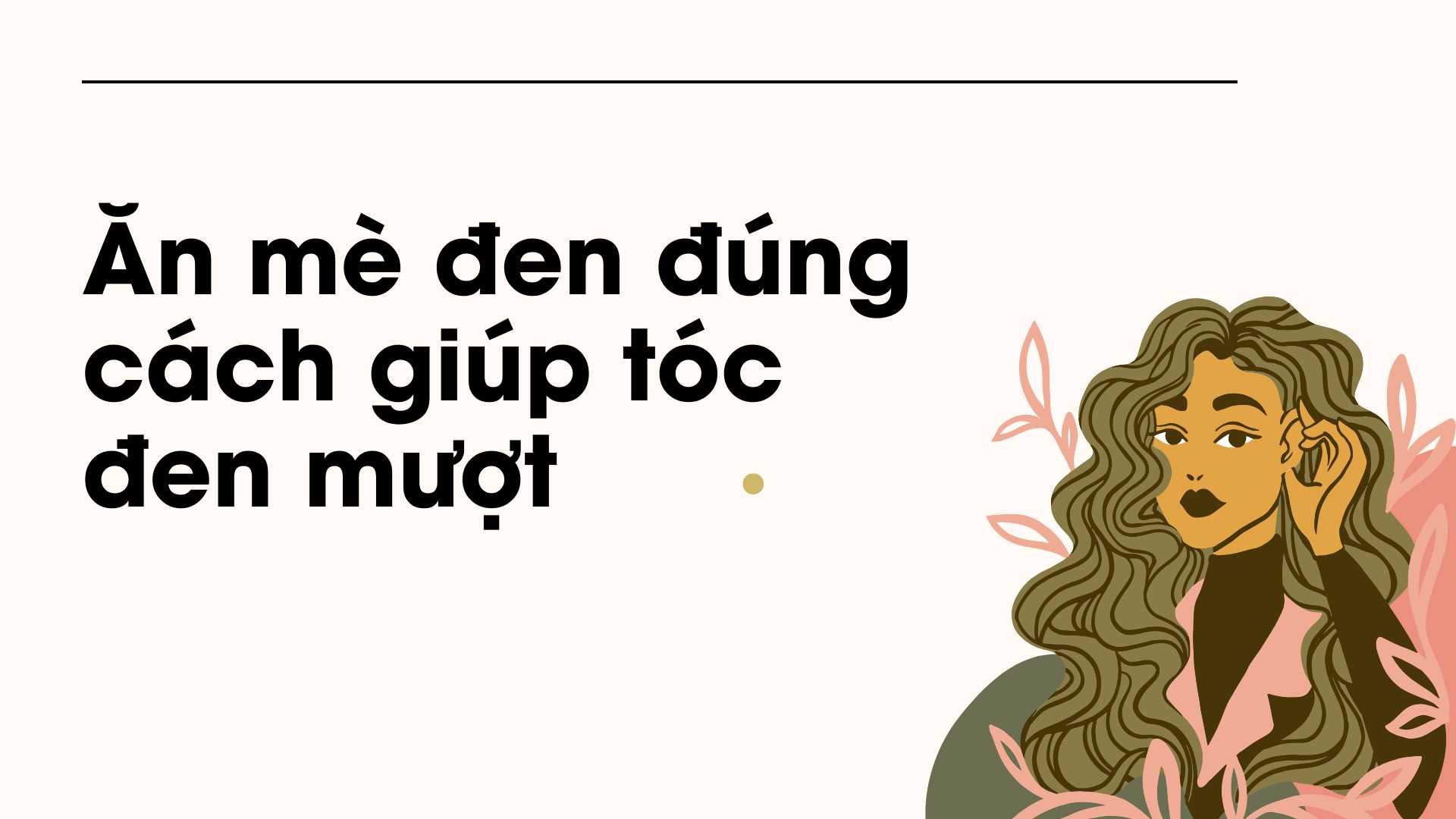 Black caterpillars are often used to support rapid, strong and smooth hair growth. Graphic photo: Huong Son