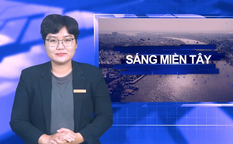 Morning in the West 10/23: Mekong Delta localities proactively respond to storm No. 12