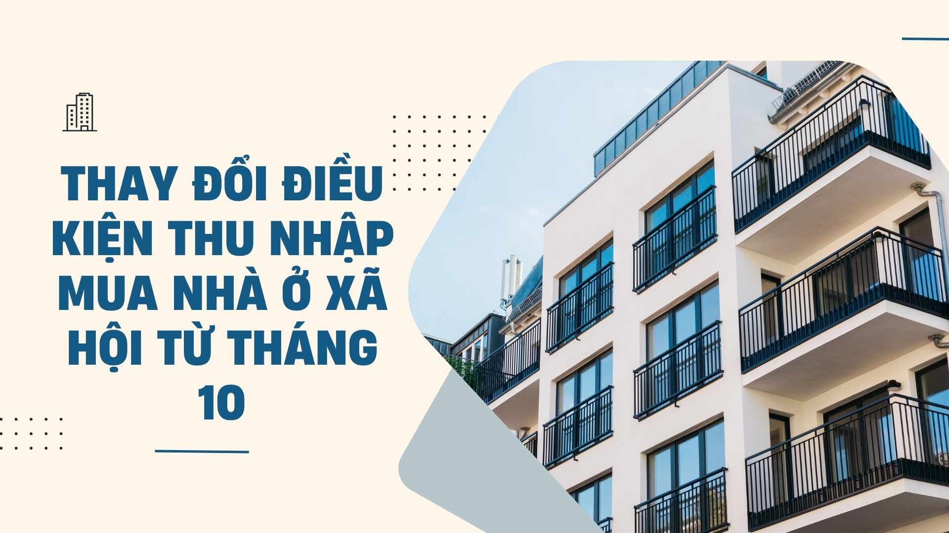 Changes in income conditions for purchasing social housing from October