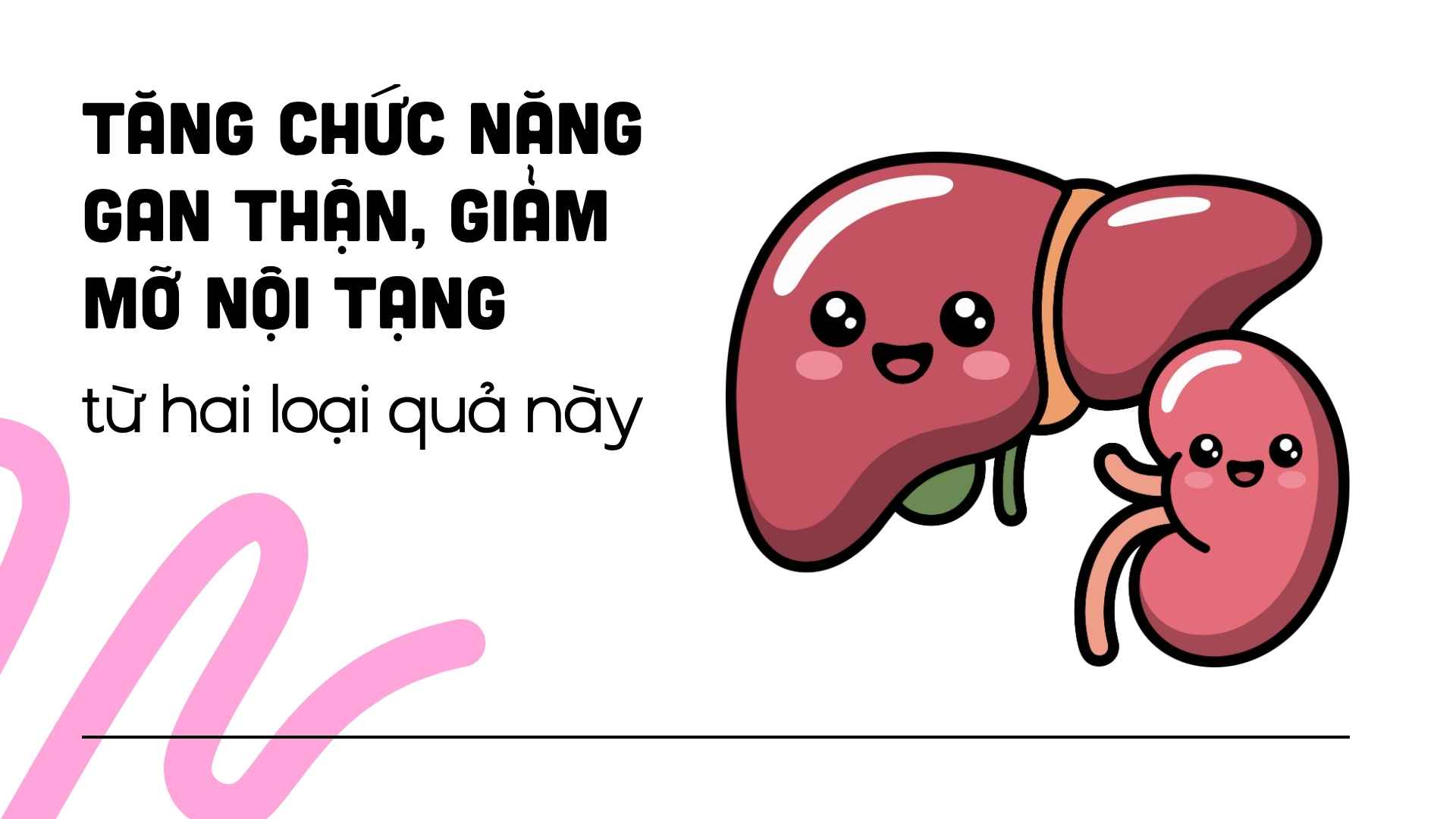 Improve liver and kidney function, reduce visceral fat from these two fruits