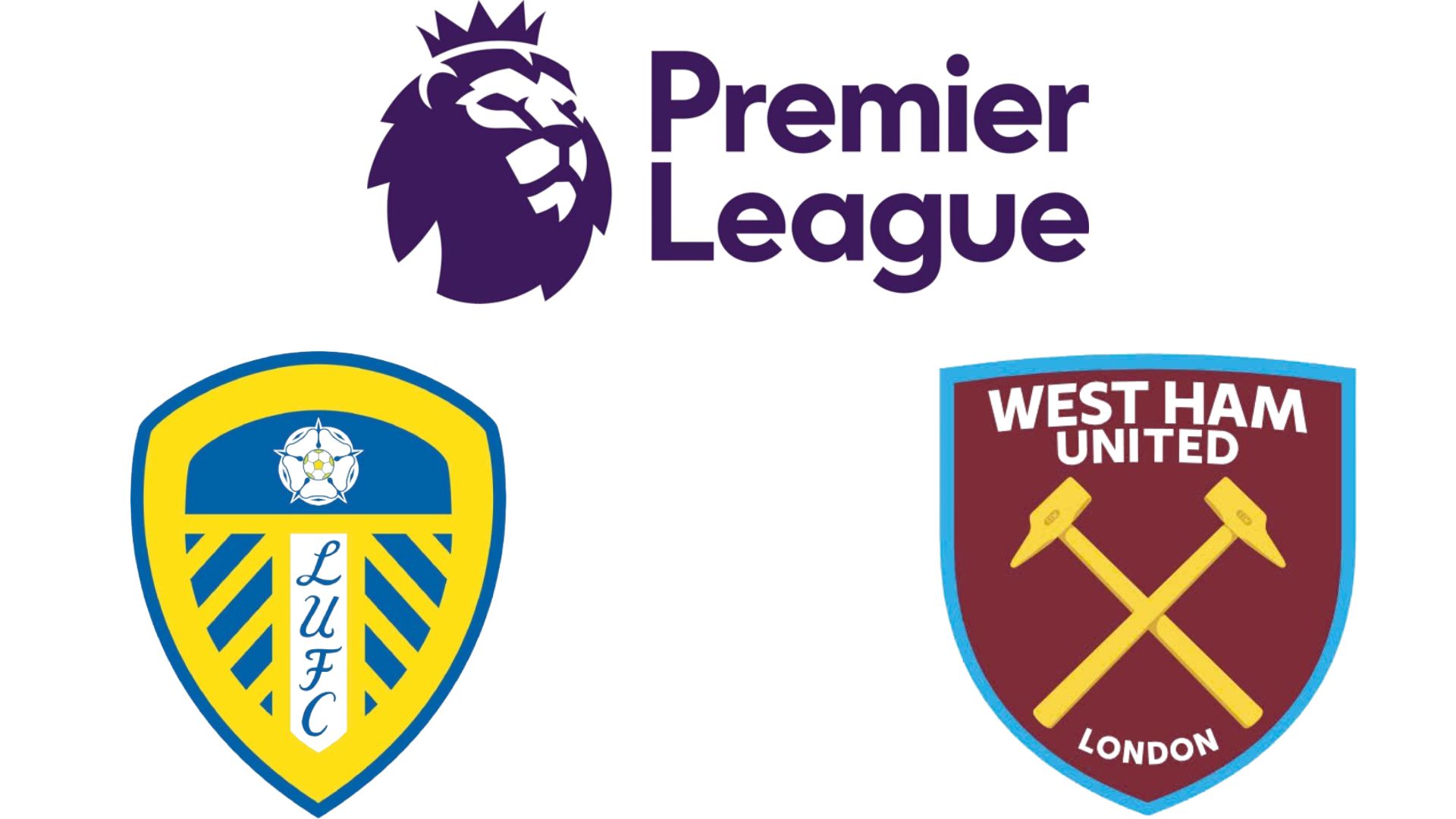 Today's football match schedule with the focus of the Leeds United vs West Ham match. Graphics: Van An