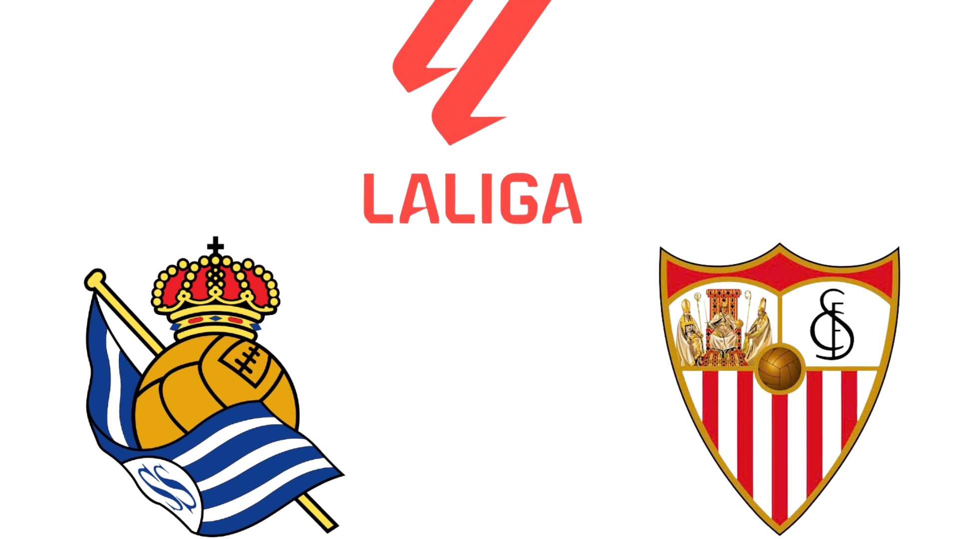 La Real Sociedad se enfrenta al Sevilla en La Liga. Grafico: Van An