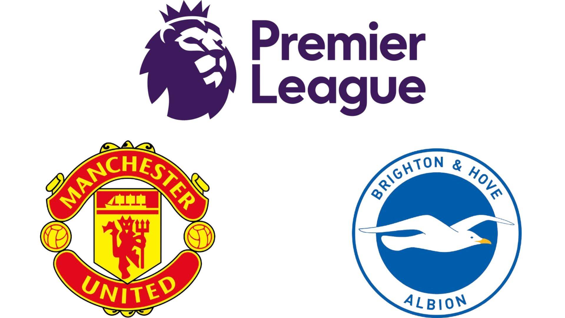 El Man United se enfrenta al Brighton en la Premier League. Grafico: Van An