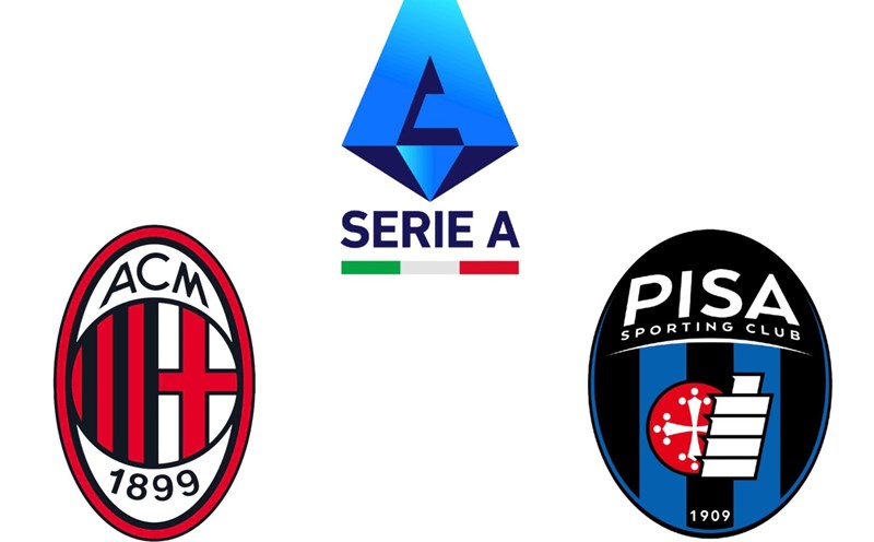AC Milan vs Pisa in Serie A. Graphics: Van An
