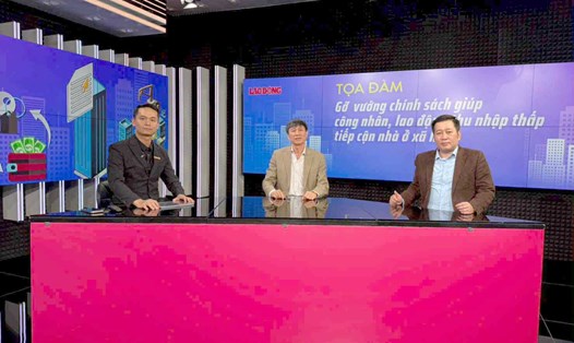Tọa đàm: Gỡ vướng chính sách giúp công nhân, lao động thu nhập thấp tiếp cận nhà ở xã hội