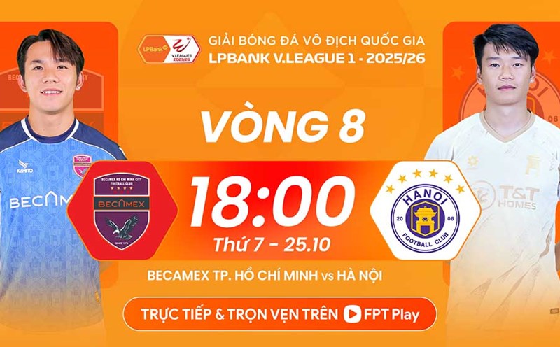 The match between Becamex HCMC vs Hanoi FC in round 8 of V.League 2025-2026 takes place at 6:00 p.m. tonight (October 25). Photo: FPT Play