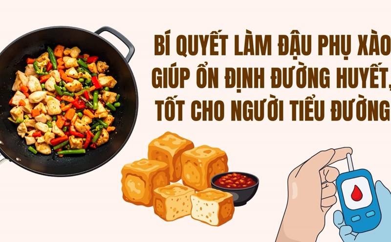 The secret to making stir-fried tofu to help stabilize blood sugar, good for people with diabetes