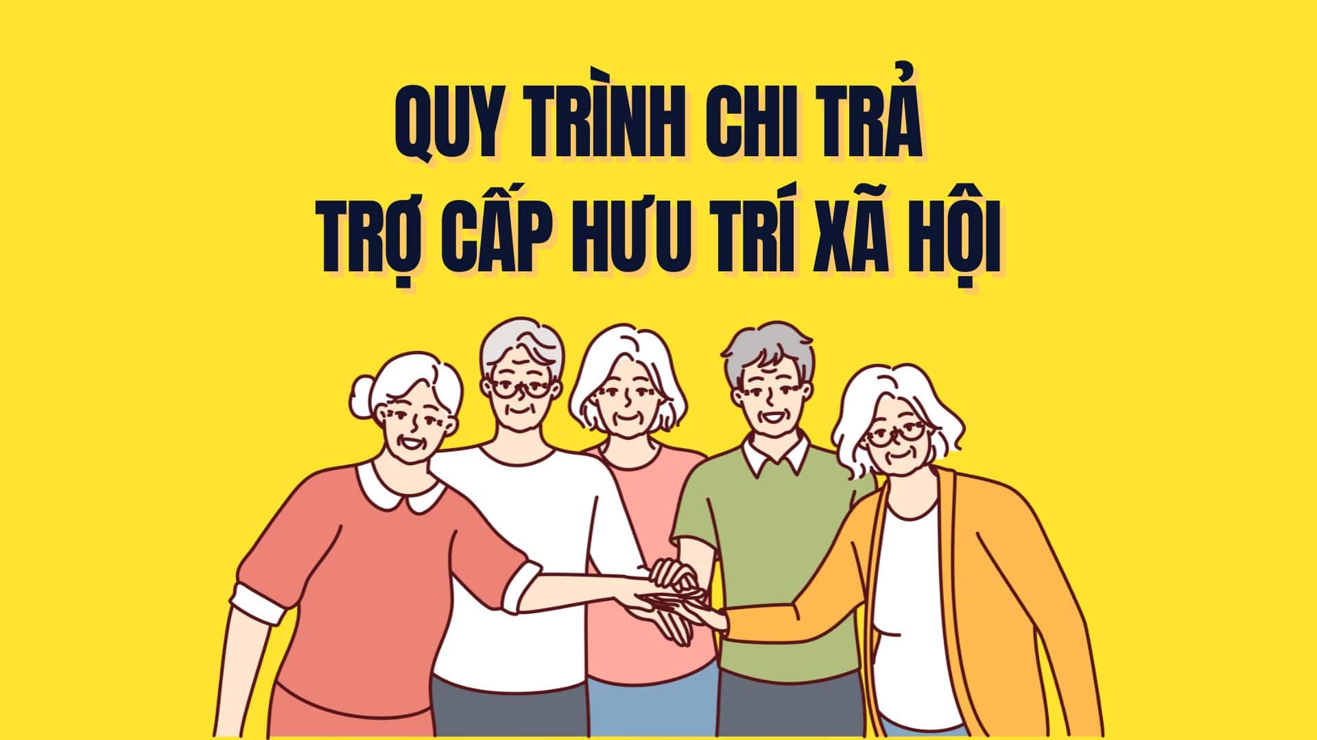 Social pension payment process. Graphics: Tra My