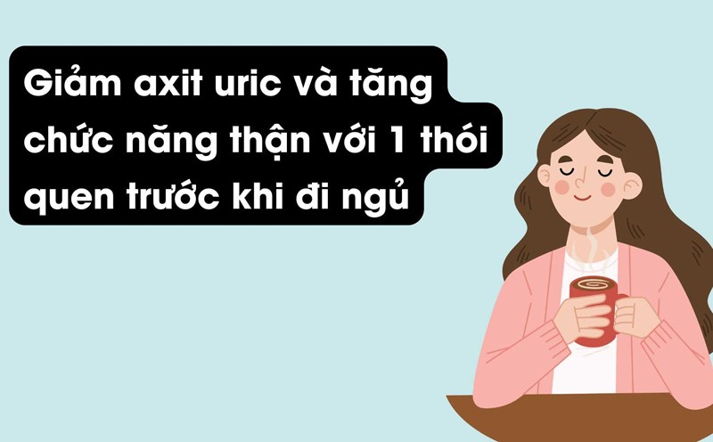 Drinking water properly helps eliminate uric acid effectively. Graphic photo: Huong Son