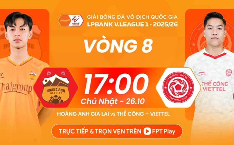 Hoang Anh Gia Lai welcomes The Cong Viettel in round 8 of V.League. Photo: FPT Play