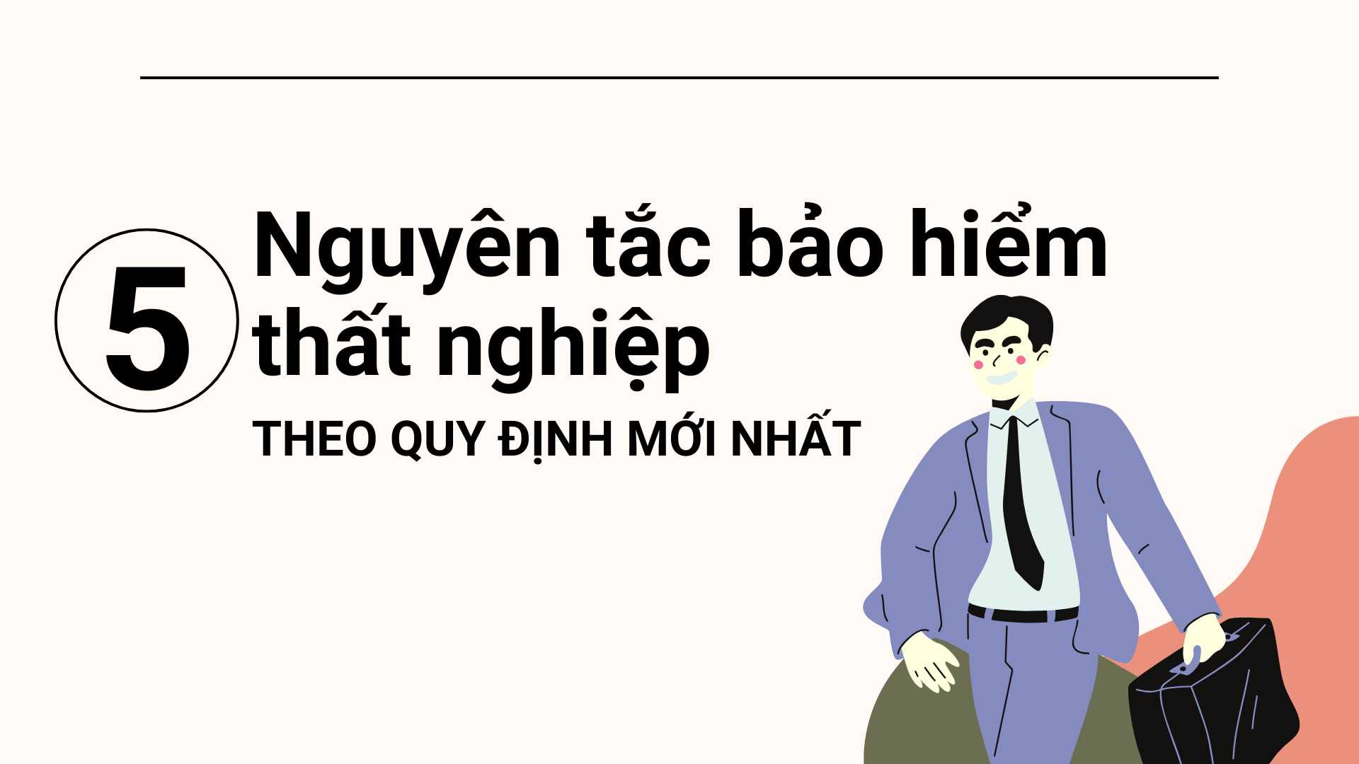 5 principes de l'assurance chomage selon les reglementations les plus recentes